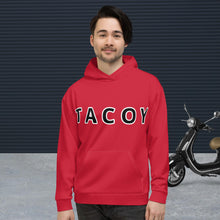 Load image into Gallery viewer, T A C O Y . Unisex Hoodie
