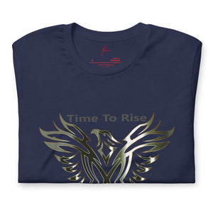 TIME TO RISE Unisex t-shirt